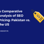 A Comparative Analysis of SEO Pricing: Pakistan vs. the US